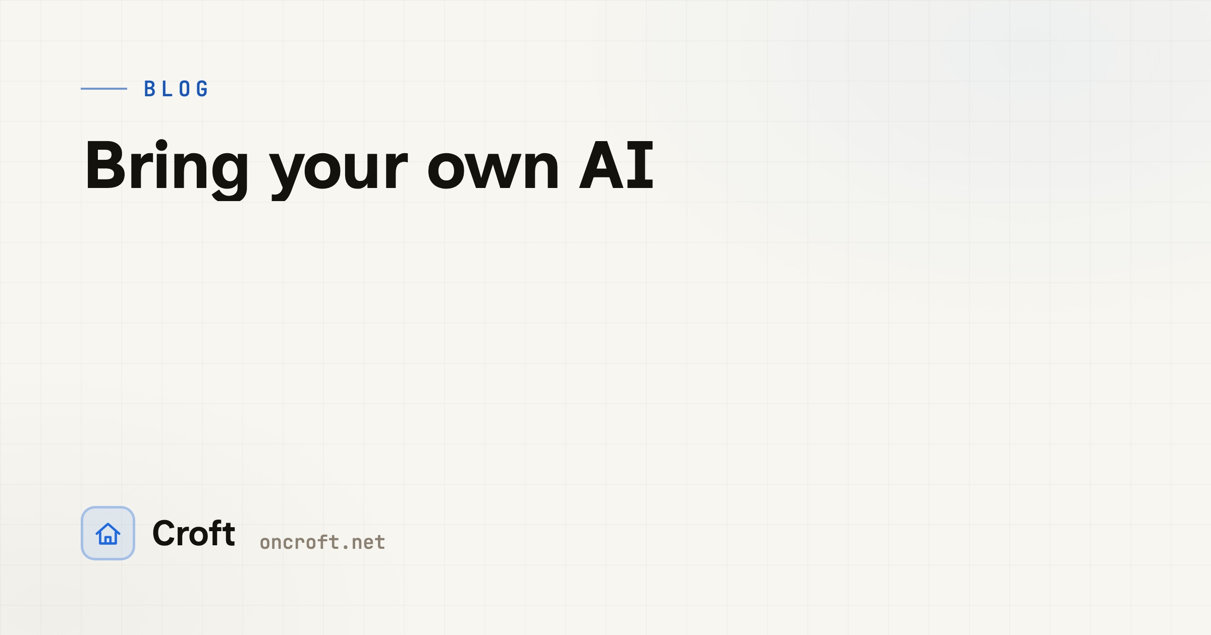 Bring your own AI